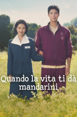 Quando la vita ti dà mandarini 1 [16/16] ITA Streaming