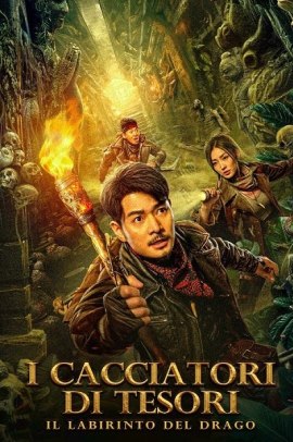 I cacciatori di tesori - Il labirinto del drago (2023) ITA Streaming