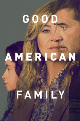 Good American Family [8/8] ITA Streaming