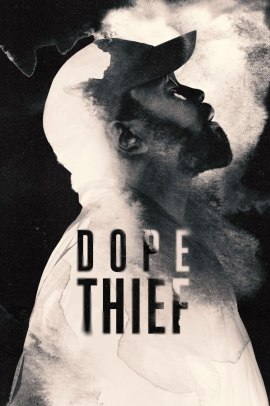 Dope Thief 1 [8/8] ITA Streaming