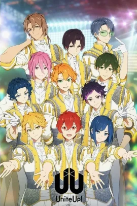 UniteUp! [12/12] (2023) [1°Serie] Sub ITA Streaming
