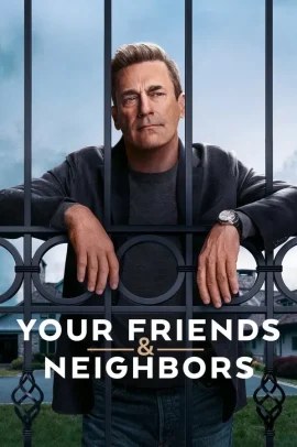 Your Friends & Neighbors 1 [9/9] ITA Streaming