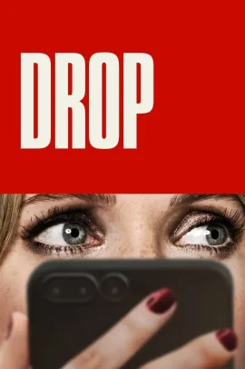 Drop - Accetta o rifiuta (2025) Streaming