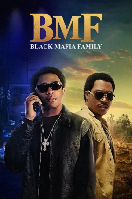 BMF - Black Mafia Family 4 [10/10] ITA Streaming