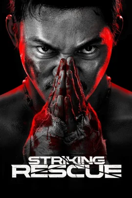 Striking Rescue (2024) Streaming