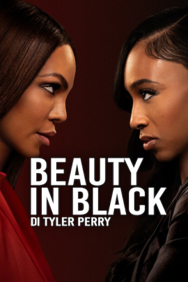 Beauty in Black 2 [8/16] ITA Streaming (In Corso)