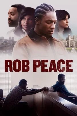 Rob Peace (2024) Streaming
