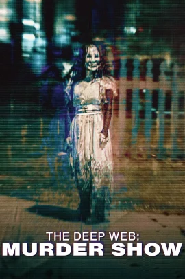 The Deep Web (2024) Streaming