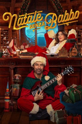 Natale senza Babbo (2025) Streaming