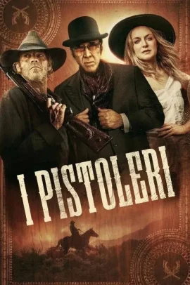 I pistoleri (2025) Streaming