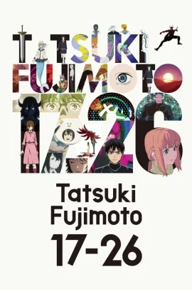 Tatsuki Fujimoto 17-26 [8/8] (2025) ITA Streaming