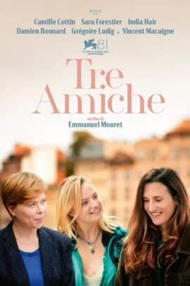 Tre amiche (2024) Streaming