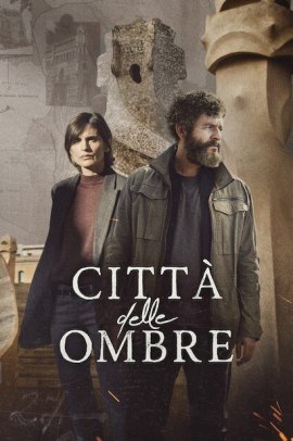 Città delle ombre 1 [6/6] ITA Streaming