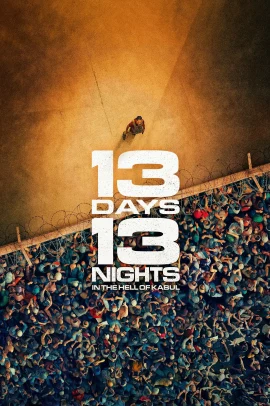13 Days, 13 Nights (2025) Streaming