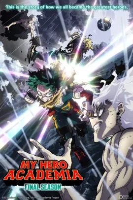 Boku no Hero Academia 8 [11/11] (2025) [8°Serie] ITA Streaming