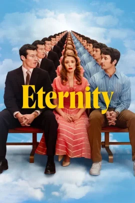 Eternity (2025) Streaming