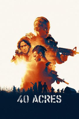 40 Acres (2025) Streaming