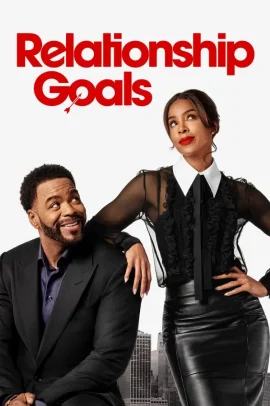 Relationship Goals (2026) Streaming