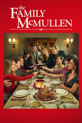 The Family McMullen (2025) Streaming