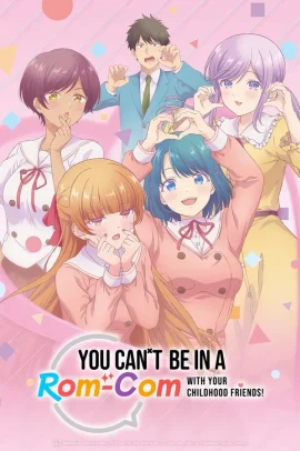 Osananajimi to wa Love Comedy ni Naranai [12/12] (2026) Sub ITA Streaming