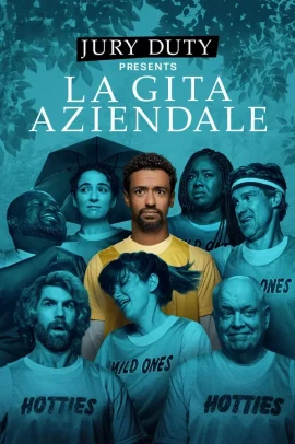 Jury Duty Presents: La gita aziendale 1 [3/8] ITA Streaming (In Corso)