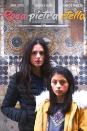 Rosa Pietra Stella (2020) Streaming