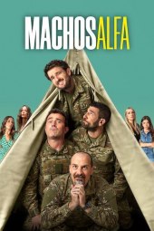 Machos alfa 4 [6/6] ITA Streaming