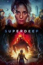 Superdeep (2020) Streaming