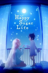 Happy Sugar Life [12/12] (2018) Sub ITA Streaming