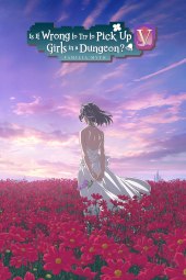DanMachi 5 [15/15] (2024) [5°Serie] Sub ITA Streaming