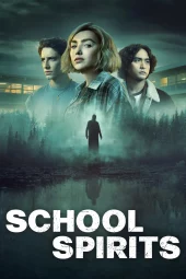 School Spirits 3 [7/8] ITA Streaming (In Corso)