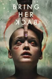 Bring Her Back - Torna da me (2025) ITA Streaming