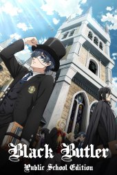 Kuroshitsuji: Kishuku Gakkō Hen [11/11] (2024) [4°Serie] Sub ITA Streaming